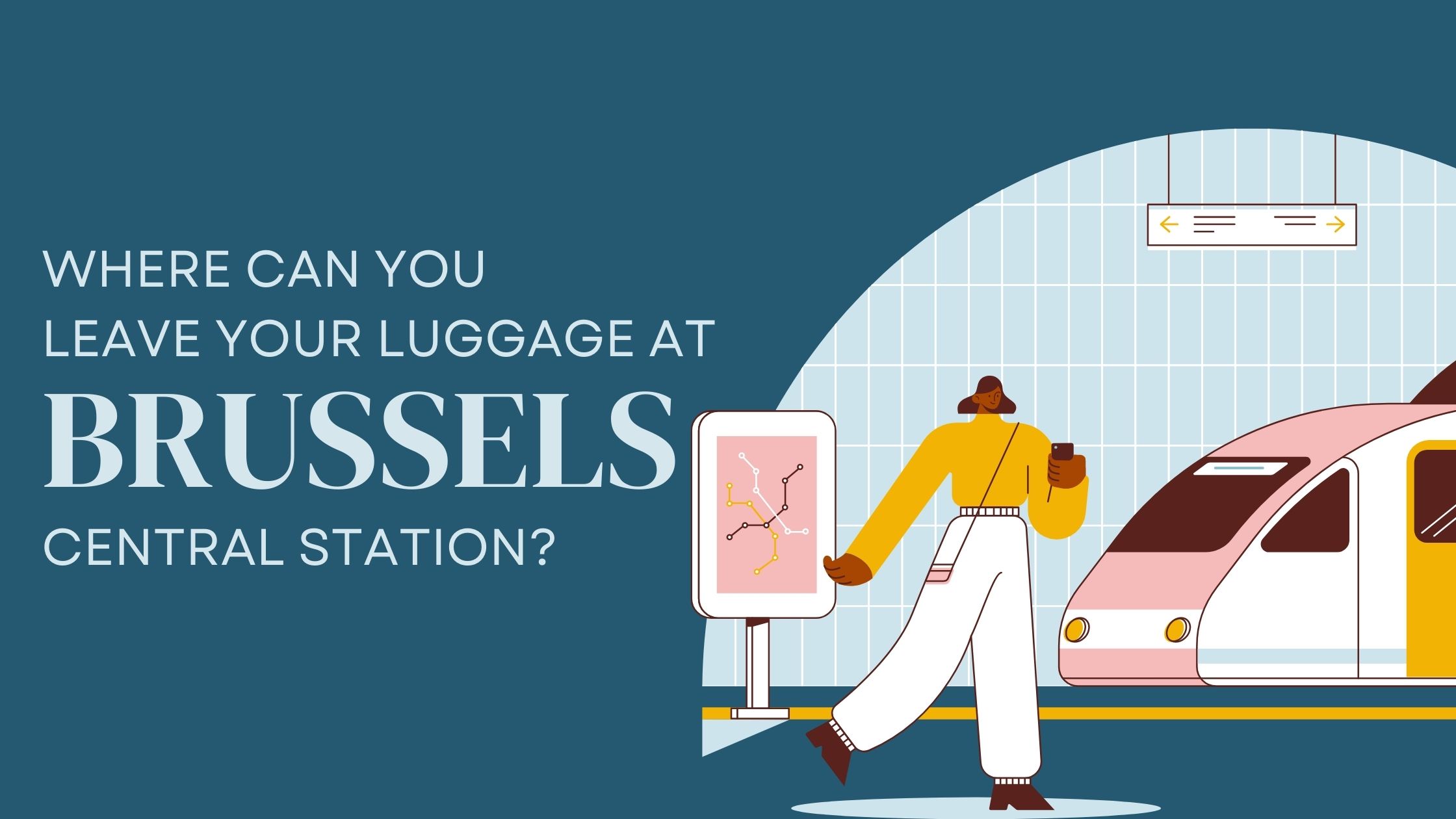 inspanning zoon Leeuw Where Can You Leave Your Luggage At Brussels Central Station? - Adventures  Pedia